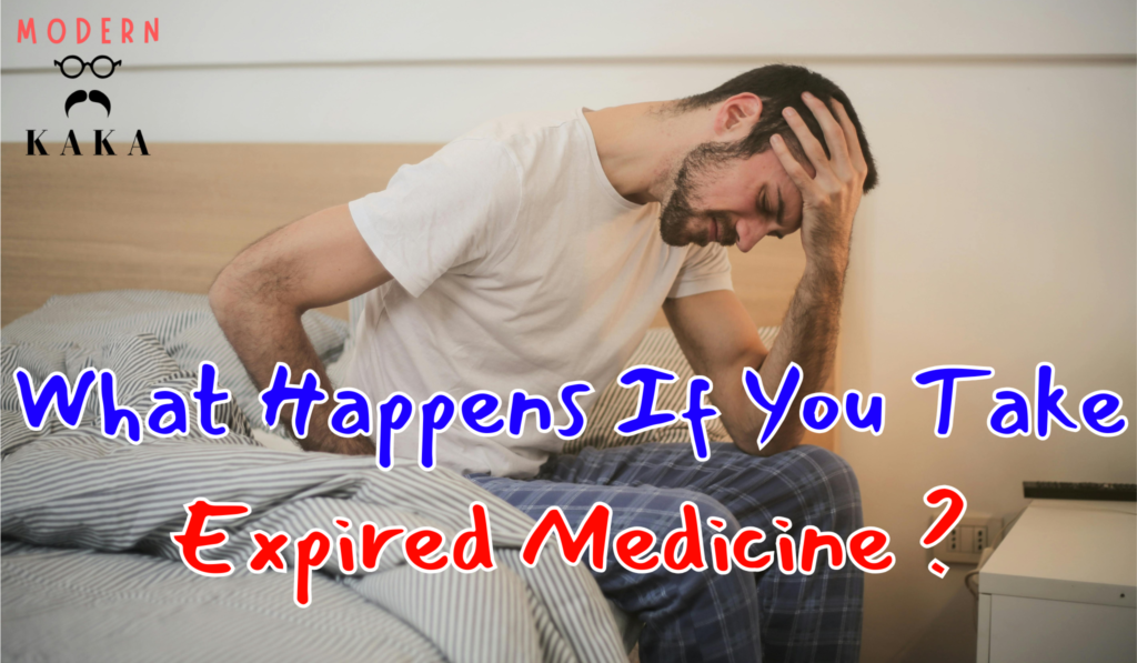 What Happens If You Take Expired Medicines ?