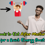 Top foods to eat after masturbation for a quick energy boost